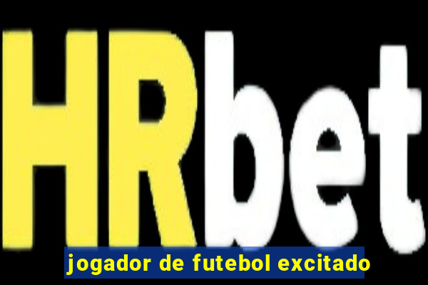 jogador de futebol excitado